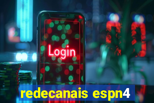 redecanais espn4